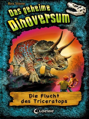cover image of Die Flucht des Triceratops